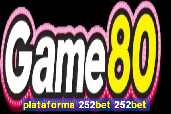 plataforma 252bet 252bet